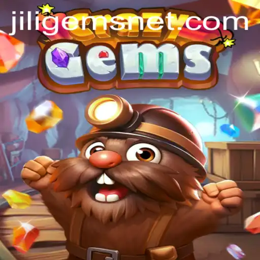 Discover the Exciting World of CrazyGems and JILIGems