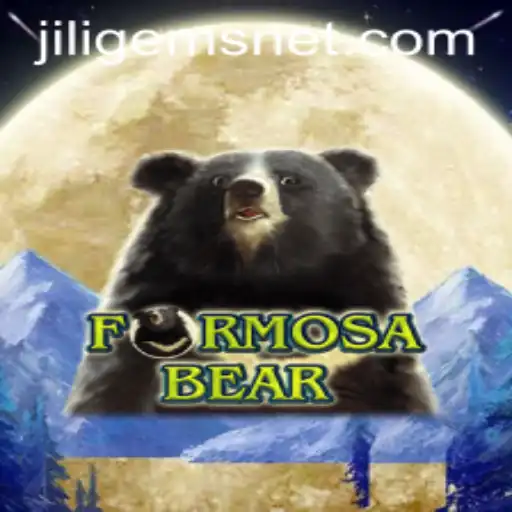 Discover the Exciting World of FormosaBear with JILIGems
